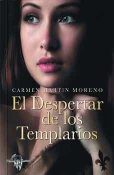 el despertar de los templarios-carmen martin moreno-9788412081336