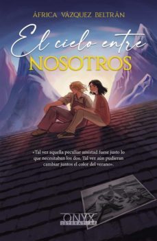 el cielo entre nosotros-9788412269536