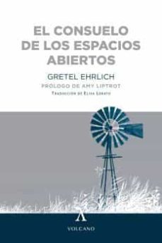 el consuelo de los espacios abiertos-gretel erlich-9788412283136