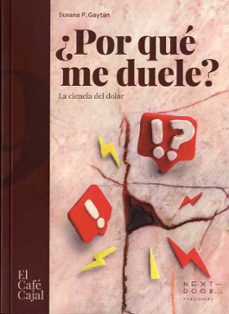 ¿por que me duele?-susana pilar gaytan guia-9788412355536
