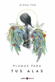 plumas para tus alas-elena tur palerm-9788412360936