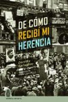 de como recibi mi herencia-dorothy gallagher-9788412393736