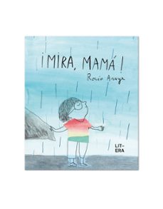 ¡mira, mama!-rocio araya-9788412409536