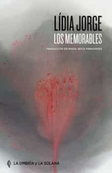 los memorables-lidia jorge-9788412472936