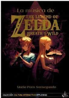 Book 'The Music of The Legend Of Zelda: Breath Of The Wild' by Mario Pons  Sansegundo – SoundTrackFest