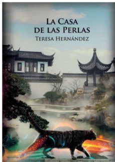 la casa de las perlas-teresa hernandez diaz-9788412648836