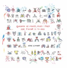 quadern de xinxes, puces i polls per pintar si tu vols-pere ginard-9788412970036