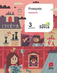 pirouette 3º educacion primaria mas savia ed 2019-9788413180236