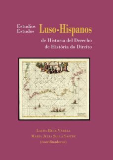 estudios luso-hispanos de historia del derecho. (ebook)-laura beck varela-9788413240336