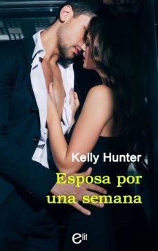 esposa por una semana (ebook)-kelly hunter-9788413489636