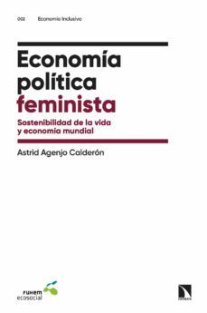economia politica feminista (ebook)-astrid agenjo calderon-9788413522036