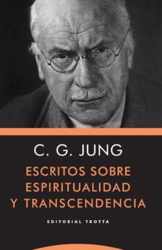 escritos sobre espiritualidad y transcendencia (ebook)-carl gustav jung-9788413640136