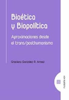 bioetica y biopolitica-9788413691336