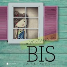 la ventana de bis-maria bes-jose sanroman-9788413746036