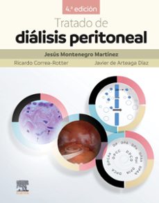 tratado de diálisis peritoneal (4ª edición)-jesus montenegro martinez-ricardo correa rotter-9788413828336