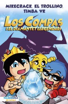 los compas 1. los compas i el diamantet llegendari (ebook)-9788413893136