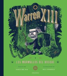 warren xiii y los murmullos del bosque-tania del rio-9788414060636