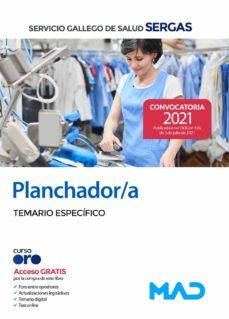 planchador/a del servicio gallego de salud (sergas) 2021. temario especifico-9788414248836