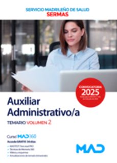 auxiliar administrativo del servicio de salud de la comunidad de madrid (sermas). temario volumen 2-9788414299036