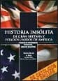 historia insolita gran bretaña y de estados unidos de america-9788415043836