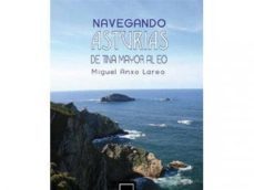 navegando asturias-miguel anxo lareo-9788415045236