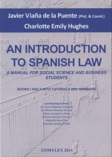 an introduction to spanich law: manual for social science and bus iness students-javier maqueda lafuente-9788415176336