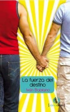 la fuerza del destino (ebook)-ivan babiano nieto-9788415294436