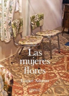 las mujeres flores-eunice adorno-9788415303336