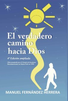 el verdadero camino hacia dios-manuel fernandez herrera-9788415661436