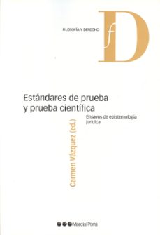 estandares de prueba y prueba cientifica-carmen vazquez-9788415664536