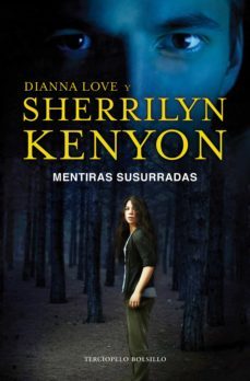mentiras susurradas (agentes secretos 3) (ebook)-sherrilyn kenyon-diana love-9788415952336