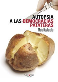 autopsia a las democracias patateras-9788416007936