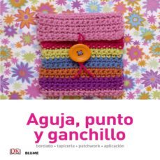 aguja, punto y ganchillo bordado, tapiceria, patchwork, aplicacion-9788416138036