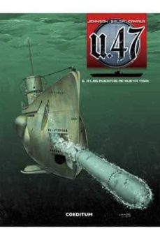 u 47 vol. 05. a las puertas de nueva york-9788416249336