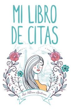 mi libro de citas-lori nelson spielman-9788416327836