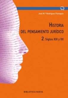 historia del pensamiento juridico 2-jose maria rodriguez paniagua-9788416345236