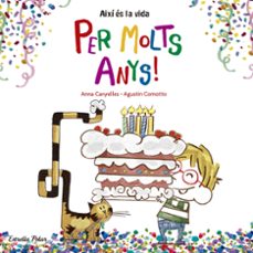 per molts anys!-anna canyelles-agustin comotto-9788416522736