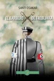el barbero de treblinka-santi osakar-9788416575336