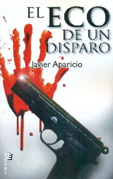 el eco de un disparo-9788416596836