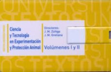 ciencia y tecnologia en experimentacion y proteccion animal-j.m zuñiga-9788416599936