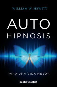 autohipnosis para una vida mejor-9788416622436