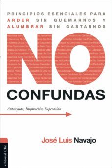 no confundas (ebook)-jose luis navajo-9788416845736