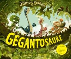 gegantosaure: contes de dinosaures-9788417207236