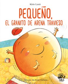 pequeño, el granito de arena travieso-9788417210236
