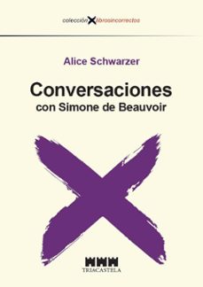 conversaciones con simone de beauvoir-alice schwarzer-9788417252236