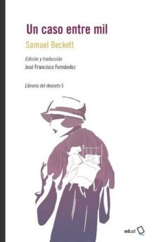 un caso entre mil-samuel beckett-9788417261436