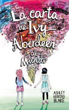 la carta de ivy aberdeen al mundo (ebook)-ashley herring blake-9788417312336