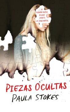 piezas ocultas (ebook)-paula stokes-9788417545536
