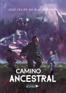 camino ancestral (ebook)-jose felipe de blasis ramos-9788417570736