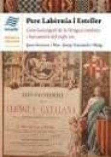 pere labernia i esteller: gran lexicograf de la llengua catalana i humanista del segle xix-9788417638436